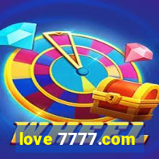 love 7777.com